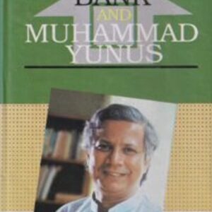 GRAMEEN BANK AND MUHAMMAD YUNUS